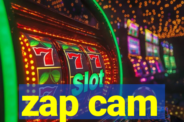 zap cam